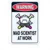 Mad Scientist Wall Decor Science Poster 8x12 inch Mad Scientist At Work Warning Sign Science Gifts Mad Scientist Decor Chemistry Poster Wall Art Decor